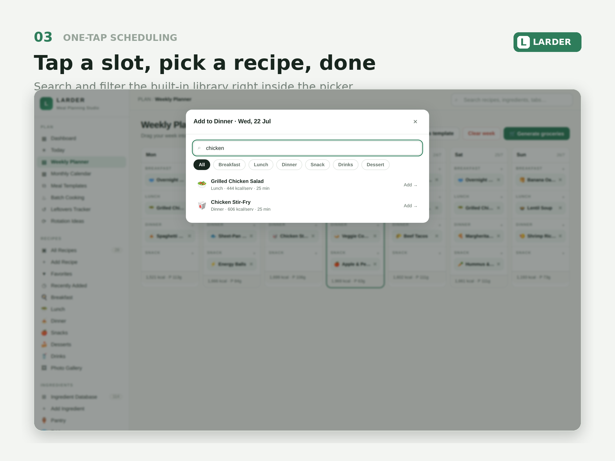 One-tap meal scheduling